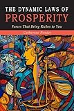 The Dynamic Laws of Prosperity