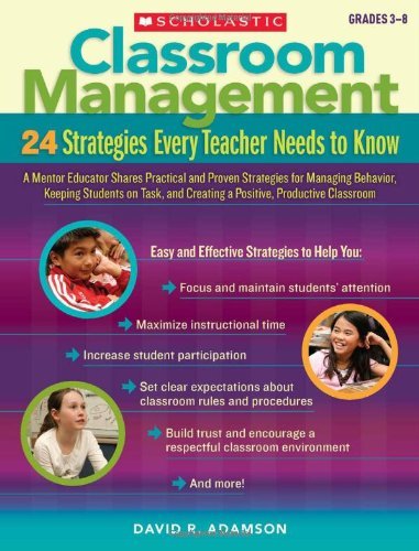Télécharger [(Classroom Management, Grades 3-8: 24 Strategies Every Teacher Needs to Know)] [Author: David R Ada PDF