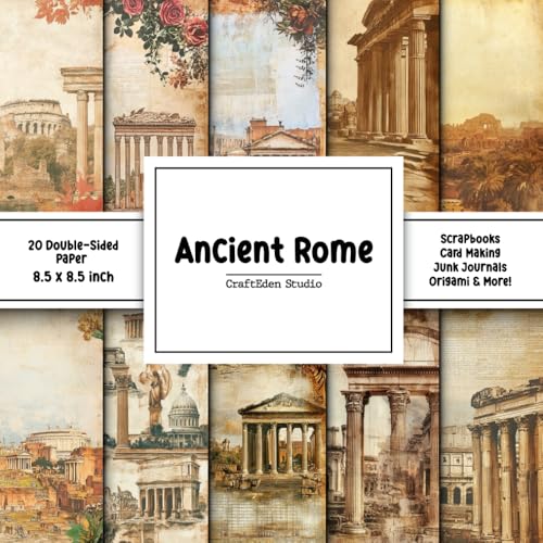 Ancient Rome Scrapbook Paper: Decorative double sided craft paper Rome themed for scrapbooking,...