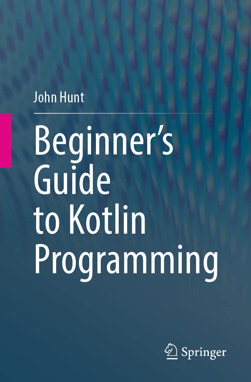 Buy Beginner's Guide to Kotlin Programming Book Online at Low Prices in ...