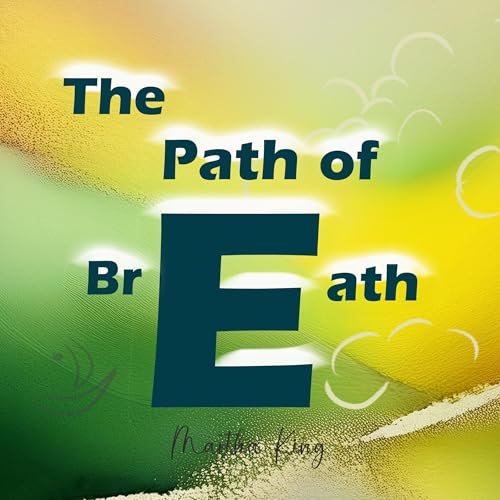 The Path of Breath - Martha King episode artwork