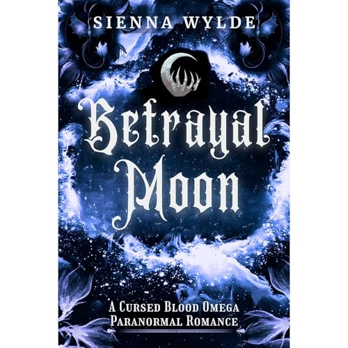 Betrayal Moon Audiolibro Por Sienna Wylde arte de portada