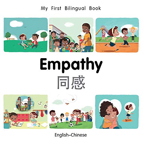 My First Bilingual Book–Empathy (English–Chinese) (English and Chinese Edition)