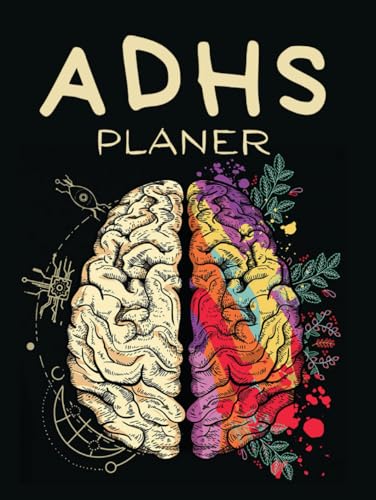 ADHS Planer für Erwachsene: Organisieren Sie Ihr Leben mit Tagesplänen und Aufgabenpriorisierung | Selbsthilfe Geschenk für unorganisierte Männer und Frauen