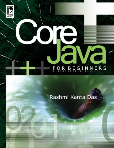 CORE JAVA FOR Beginners : Das, Mr. Rashmi Kanta: Amazon.in: Books