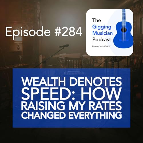 『Wealth Denotes Speed: How Raising My Rates Changed Everything』のカバーアート