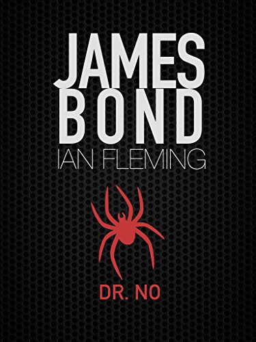 Amazon Com Dr No James Bond 6 Ian Fleming S James Bond Ebook Fleming Ian Kindle Store