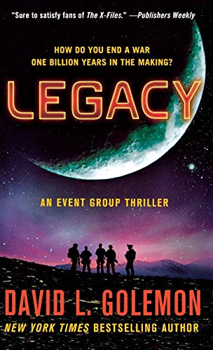 Legacy: An Event Group Thriller (Event Group Thrillers, 6)