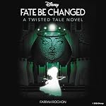 Cover of Disney/Pixar Brave: Fate Be Changed