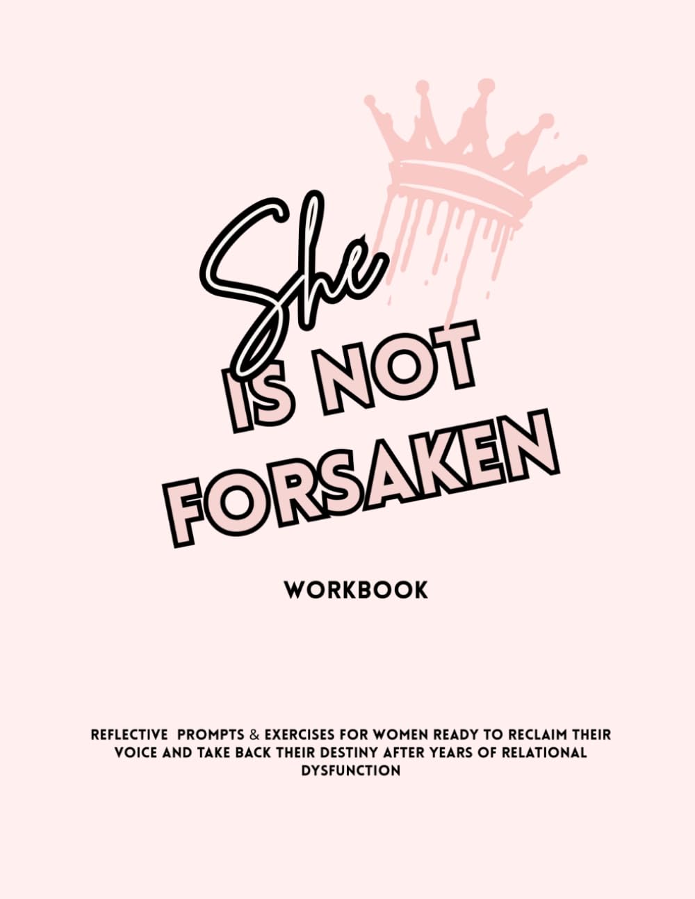 She Is Not Forsaken Workbook