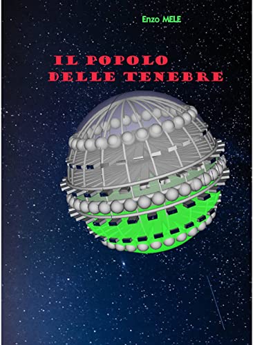 Il popolo delle Tenebre: Storie della via Lattea (Italian Edition)