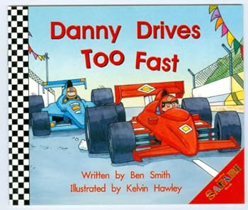 Paperback Danny Drives Too Fast Book
