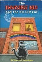 The Invisible Kid and the Killer Cat 1884610129 Book Cover