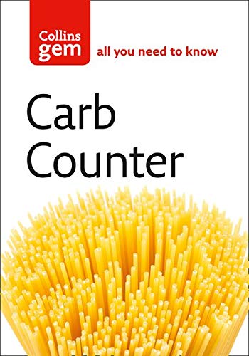 Carb Counter: Ratings for over 2000 foods- plus portions, calories, protein, fat & fibre Carb Counter: Ratings for over 2000 foods- plus portions, calories, protein, fat & fibre