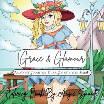 Paperback Grace & Glamour: A Coloring Journey Through Feminine Beauty Book