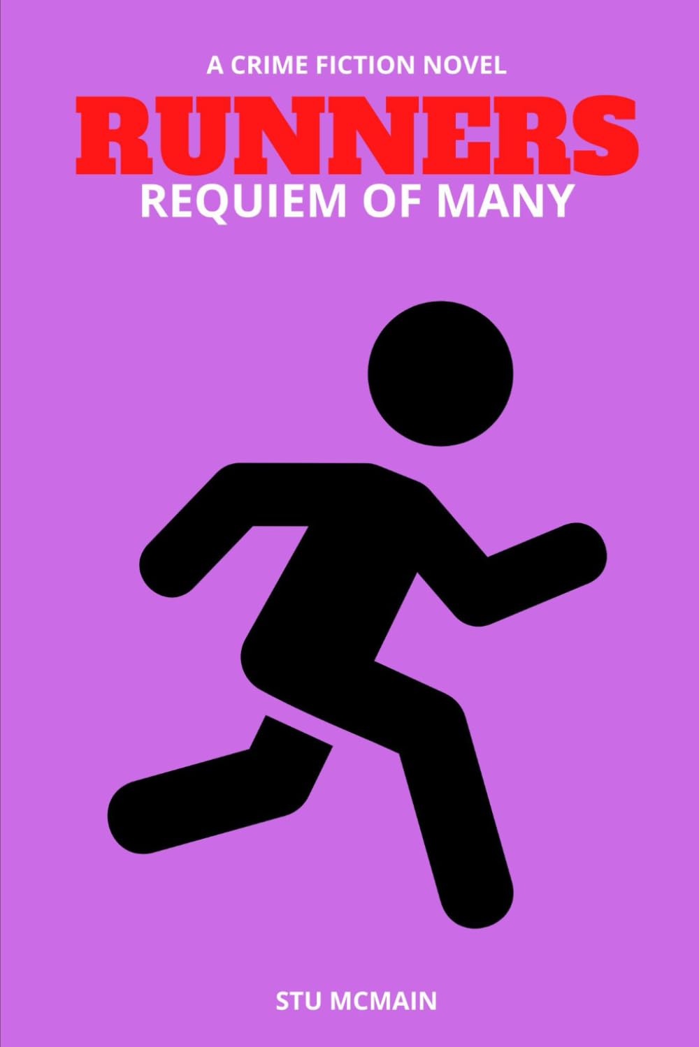 RUNNERS: Part III: Requiem Of Many (THE RUNNERS TALE)