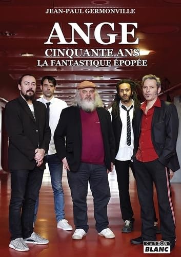 Ange cinquante ans: La fantastique épopée