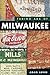 Fading Ads of Milwaukee