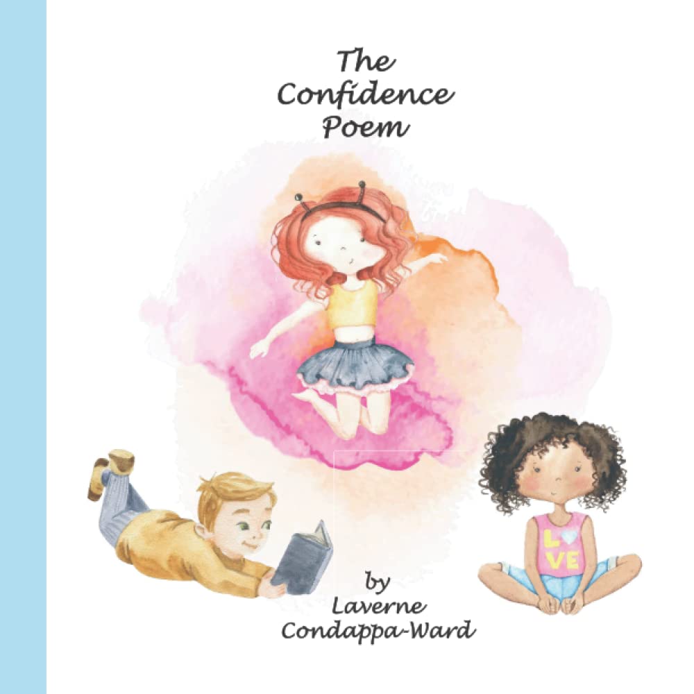 The Confidence Poem: Beautiful Illustrations! A poem to boost self esteem and confidence for all children