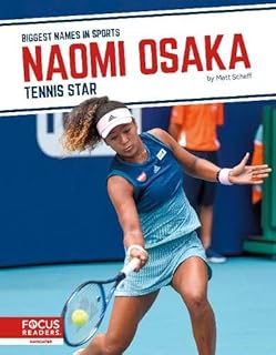 Naomi Osaka (Biggest Names in Sports)