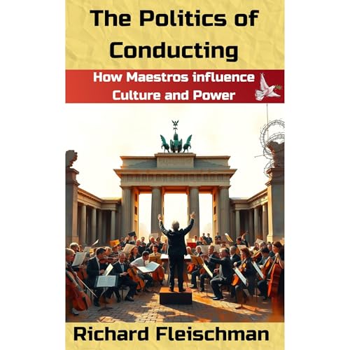 The Politics of Conducting [Written by Richard Fleischman] episode artwork