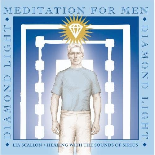 Diamond Light: Meditation for Men