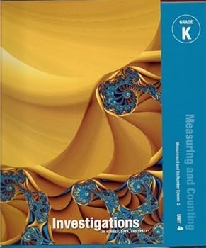 Unknown Binding Investigations in Number, Data, and Space (Teacher Guide) Grade K Curriculum Unit 4: Measuring and Counting Book