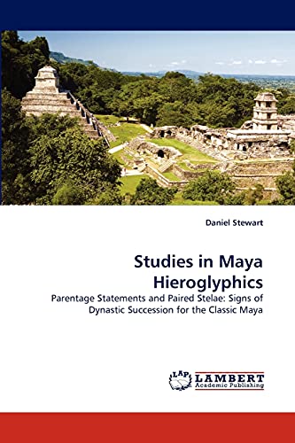 Studies in Maya Hieroglyphics Paperback – Import, 7 October 2010