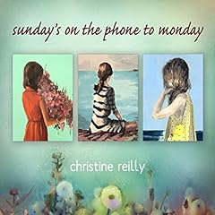 Sunday's on the Phone to Monday Audiolibro Por Christine Reilly arte de portada