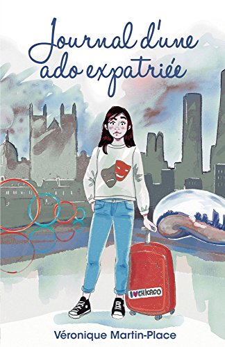 Journal d'une ado expatriée