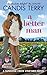A Better Man: A Sunshine Creek Vineyard Novel