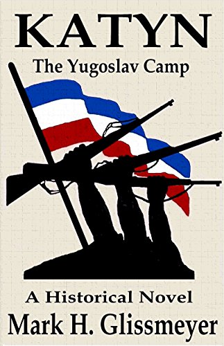 KATYN: The Yugoslav Camp