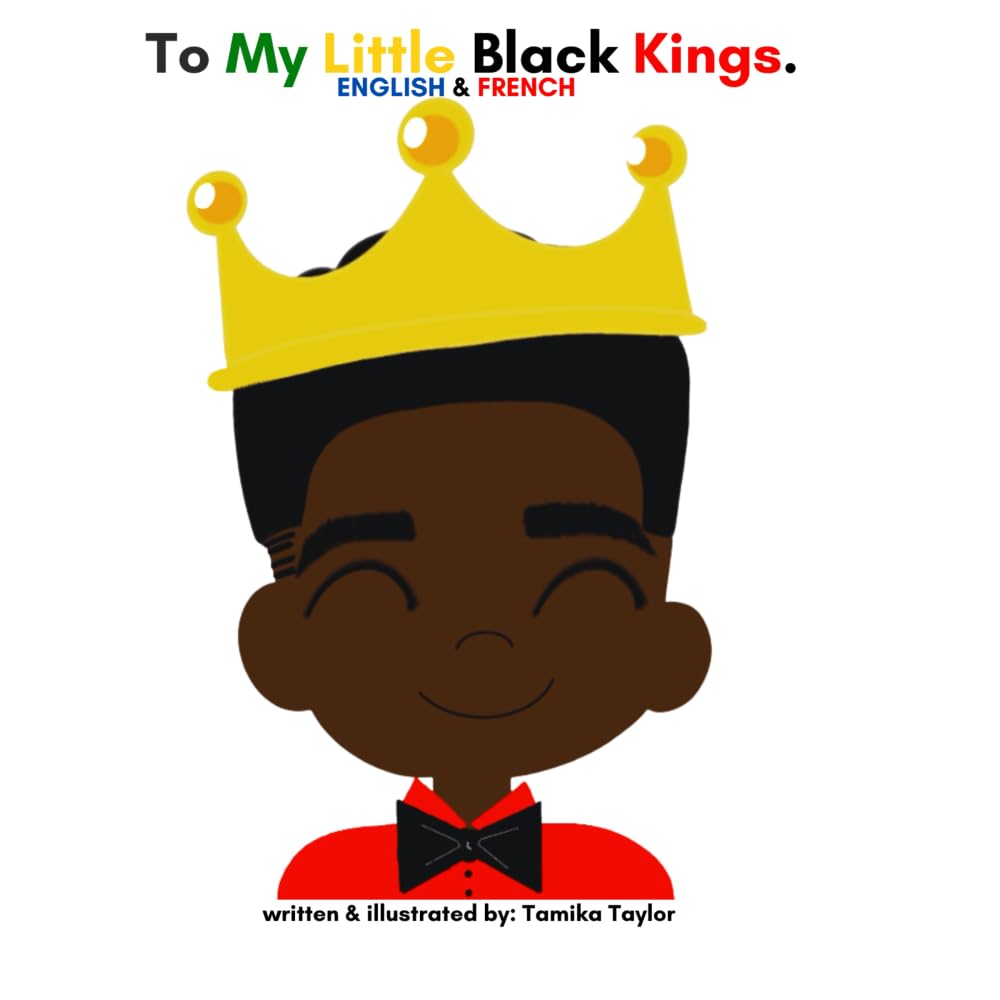 To My Little Black Kings - English & French