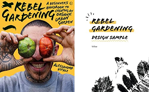 Rebel Gardening: A beginner’s handbook to organic urban gardening Hardcover – April 11, 2023 - Image 3