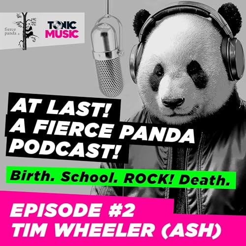 Episode #2 - Tim Wheeler (Ash)