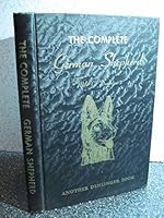 The complete German Shepherd B00005VNUS Book Cover