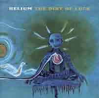 米LP Helium Dirt Of Luck OLE1241 MATADOR 未開封 /00260 Helium-The Dirt Of Luck Exclusive LP Color Vinyl | Newbury