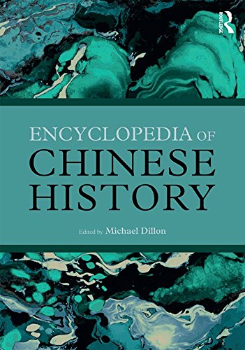 Encyclopedia of Chinese History      1st Edition, Kindle Edition