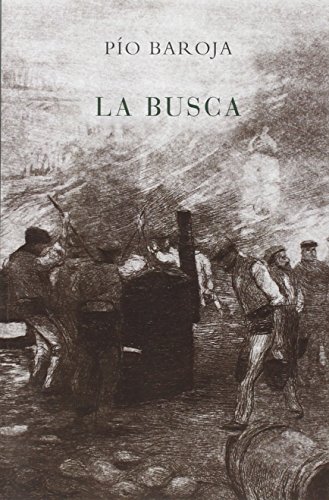 La Busca: La lucha por la vida