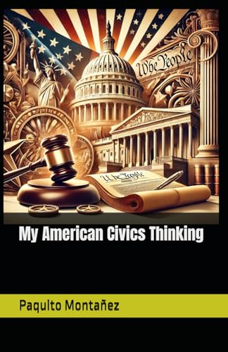 My American Civics Thinking