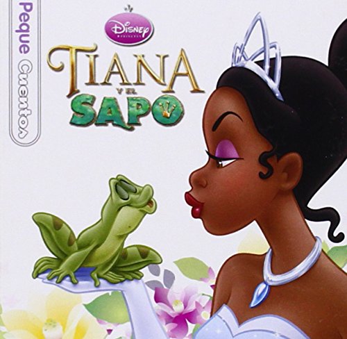Tiana y el sapo. Pequecuentos