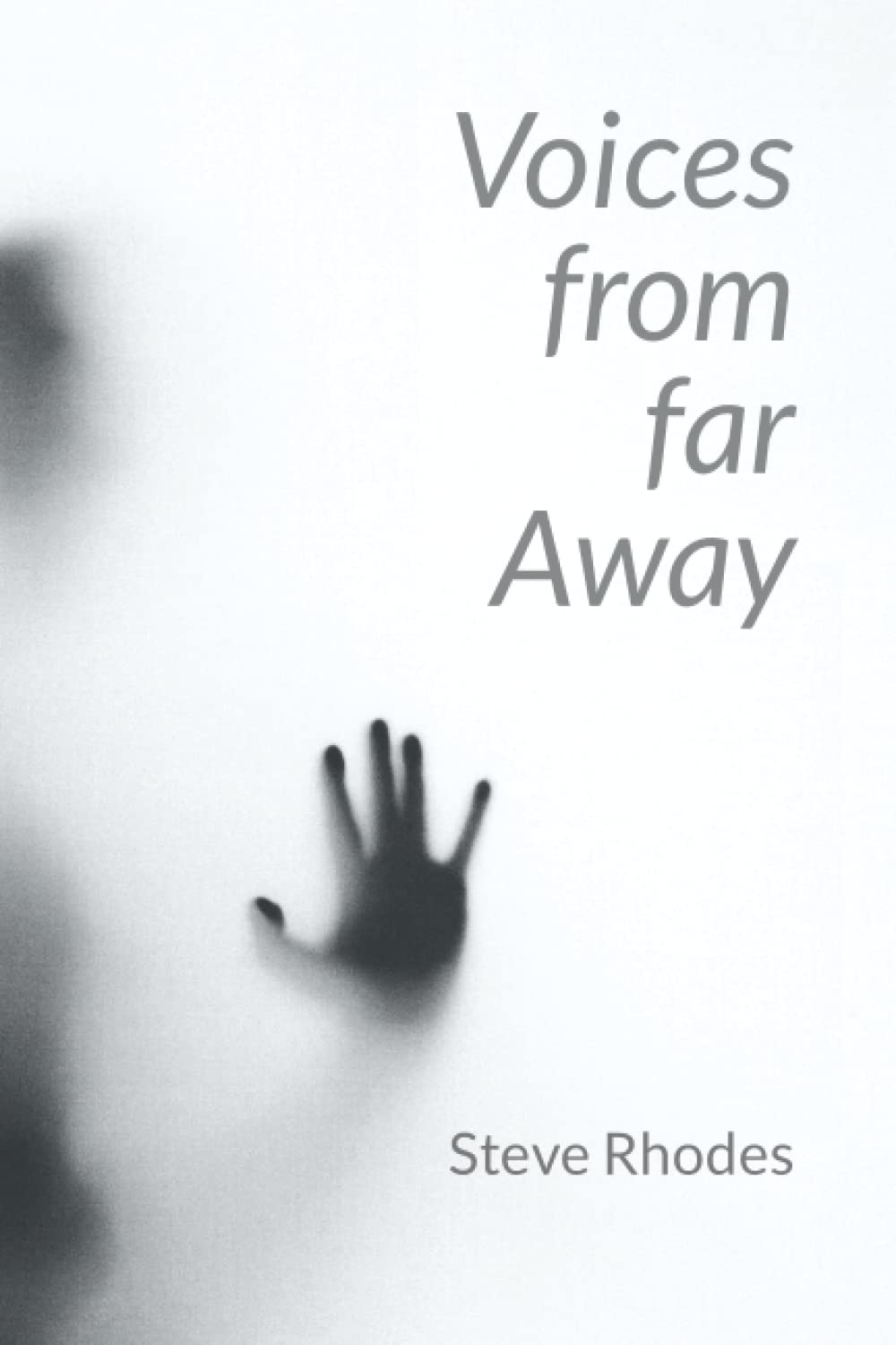 Voices From Far Away