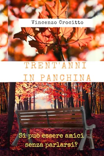 TRENT'ANNI IN PANCHINA