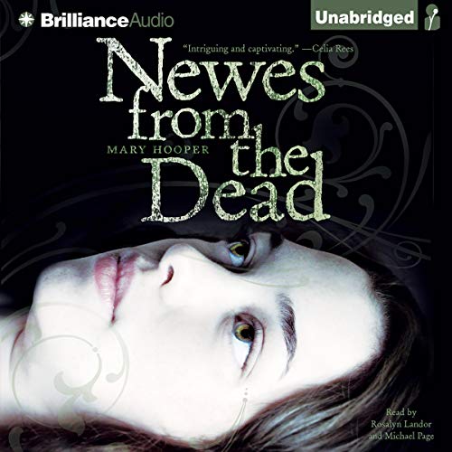 Newes from the Dead -- Mary Hooper