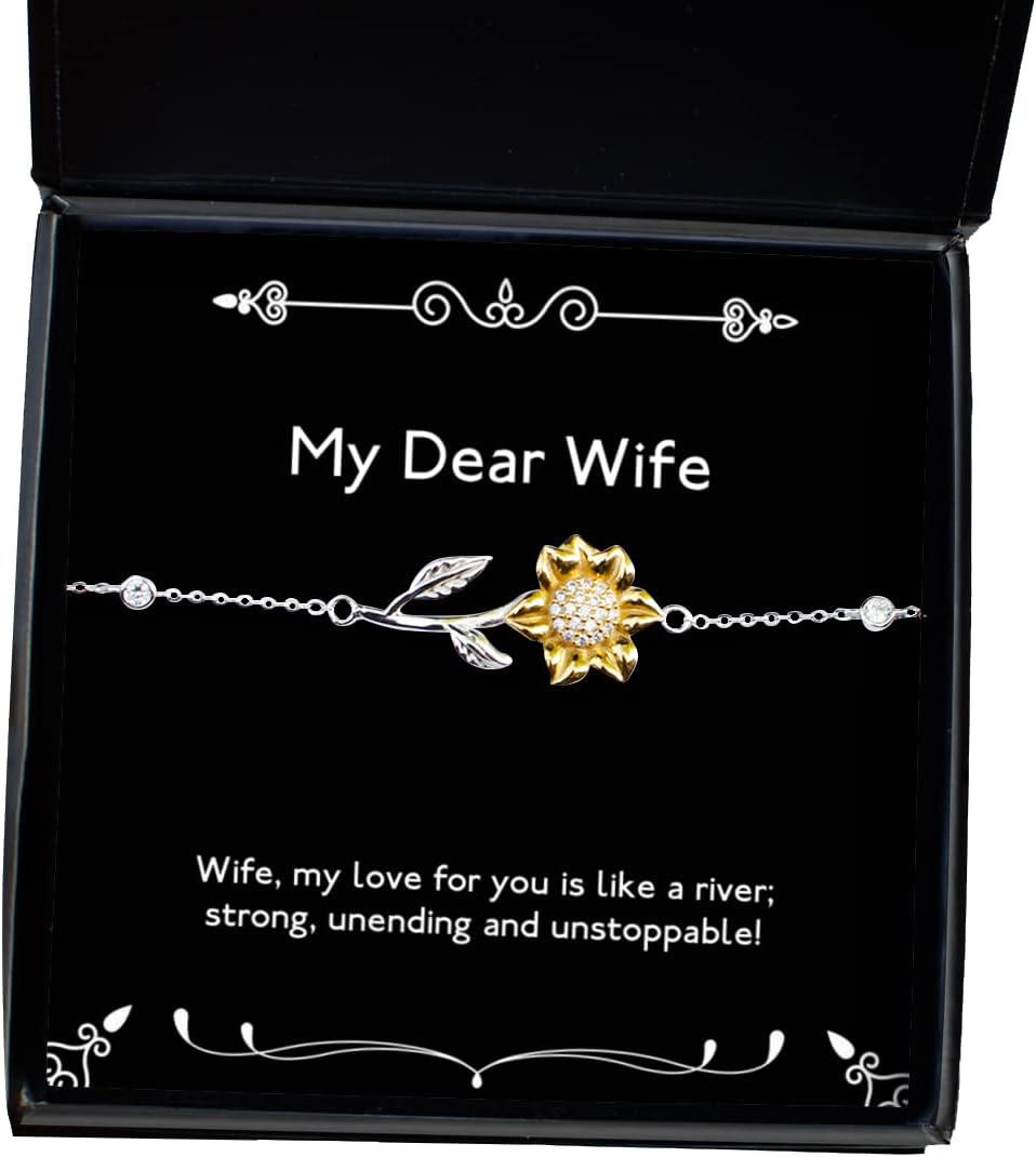 Wife, My Love for You is Like a River; Strong, unending and! Sunflower Bracelet, Wife Present from Husband, Cheap Jewelry for Wife