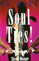 No More Soul Ties! 1893045005 Book Cover