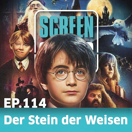 Ep. 114 - Harry Potter & Der Stein der Weisen (2001) - Retrospektive