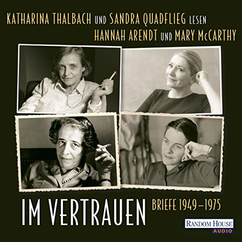 Im Vertrauen : Hannah Arendt, Mary McCarthy, Sandra Quadflieg episode artwork
