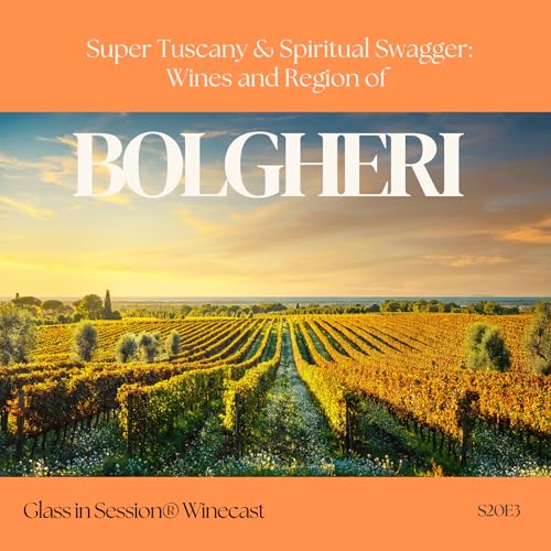 Super Tuscany and Spiritual Swagger | S20E3