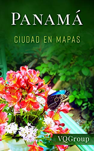 Panamá, Ciudad en Mapas (Guía de viajes, Mapas, JMJ 2019)